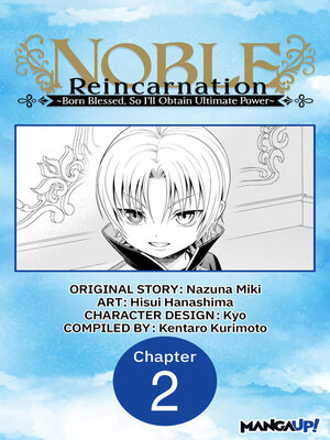 cover image of Noble Reincarnation -Born Blessed, So I'll Obtain Ultimate Power, Chapter 2